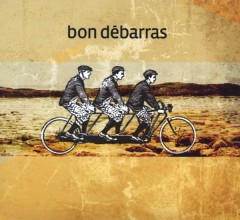 bon débarras