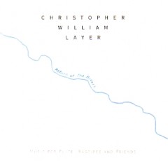 christopher layer return of the rivers