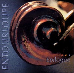 Entourloupe: Épilogue