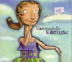 mademoiselle s'amuse